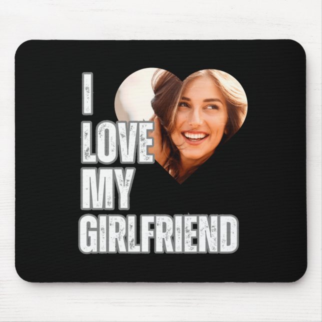 Alfombrilla De Ratón I Love My Girlfriend Heart Photo Boyfriend Gift  (Frente)