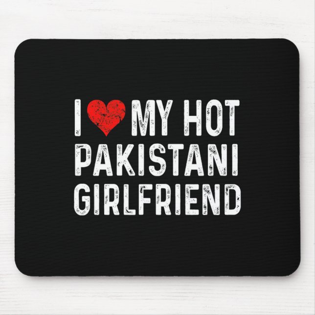 Alfombrilla De Ratón I Love My Hot Pakistani Girlfriend - Heart - Pakis (Frente)