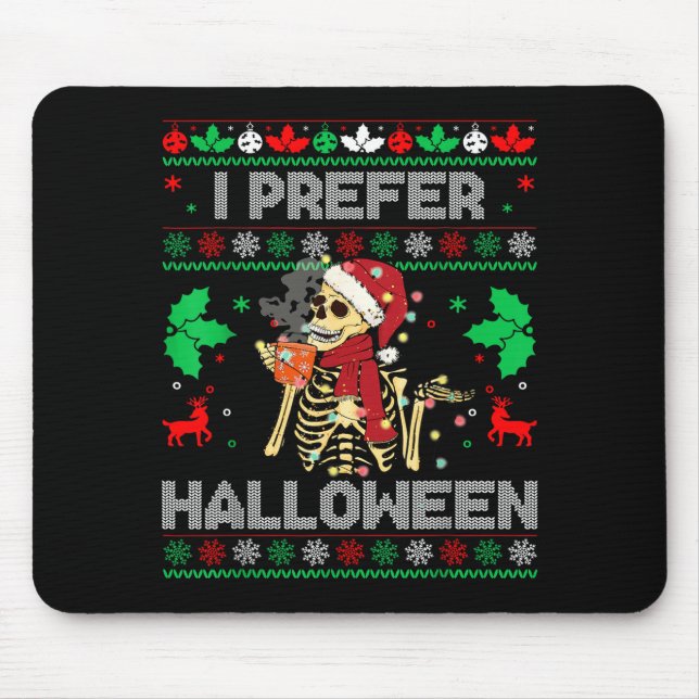 Alfombrilla De Ratón I Prefer Halloween Christmas Sweater Funny Holiday (Frente)