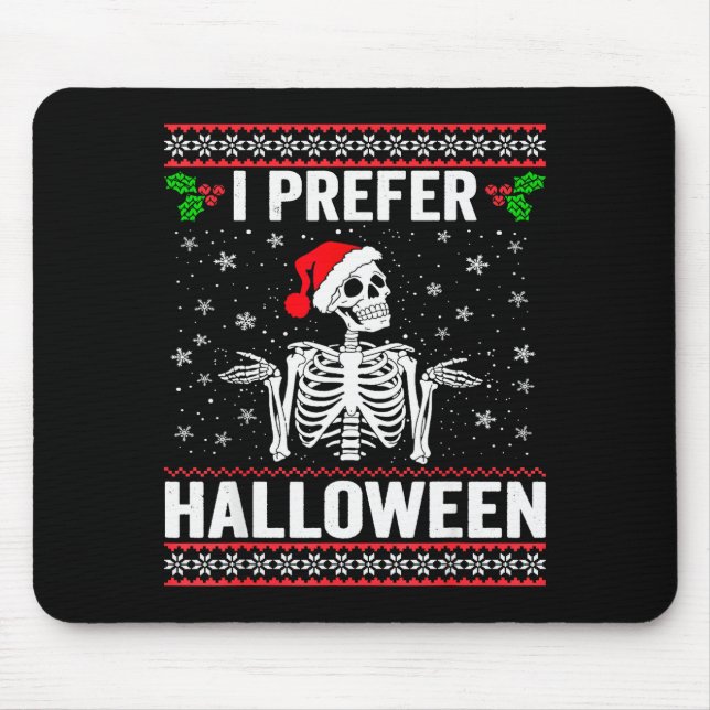 Alfombrilla De Ratón I Prefer Halloween Christmas Sweater Funny Holiday (Frente)