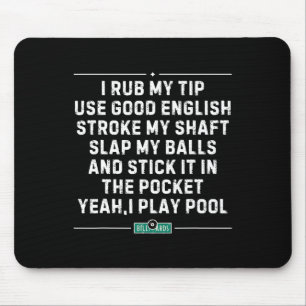 Alfombrilla De Ratón I Rub My Tip Pool Player Vintage Snooker Funny Bil