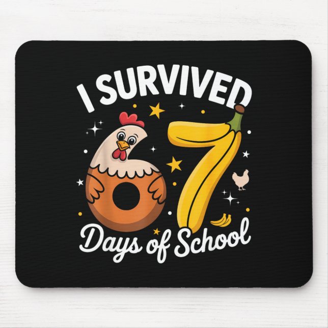Alfombrilla De Ratón I Survived 67 Days Of School Chicken Banana Kids 6 (Frente)