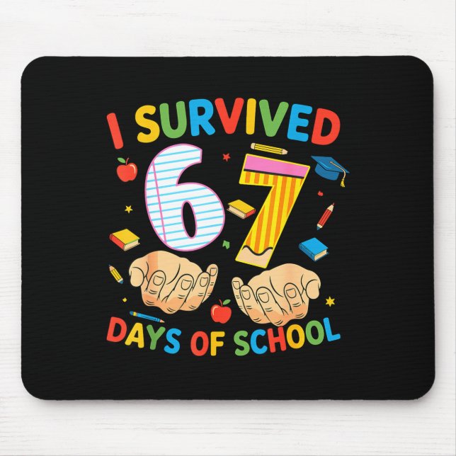 Alfombrilla De Ratón I Survived 67 Days Of School Cool Teacher Design  (Frente)