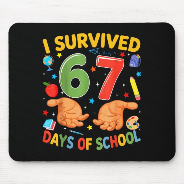 Alfombrilla De Ratón I Survived 67 Days Of School Cool Teacher Design  (Frente)