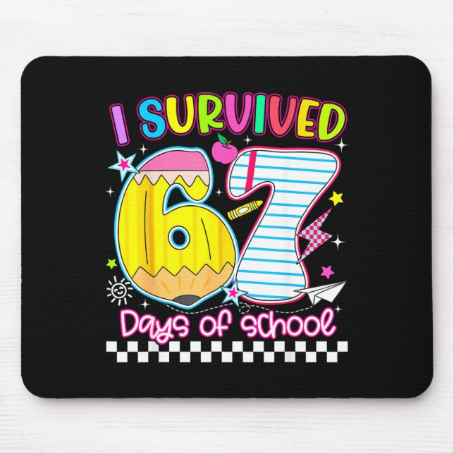 Alfombrilla De Ratón I Survived 67 Days Of School Funny Meme Boy Girl T (Frente)