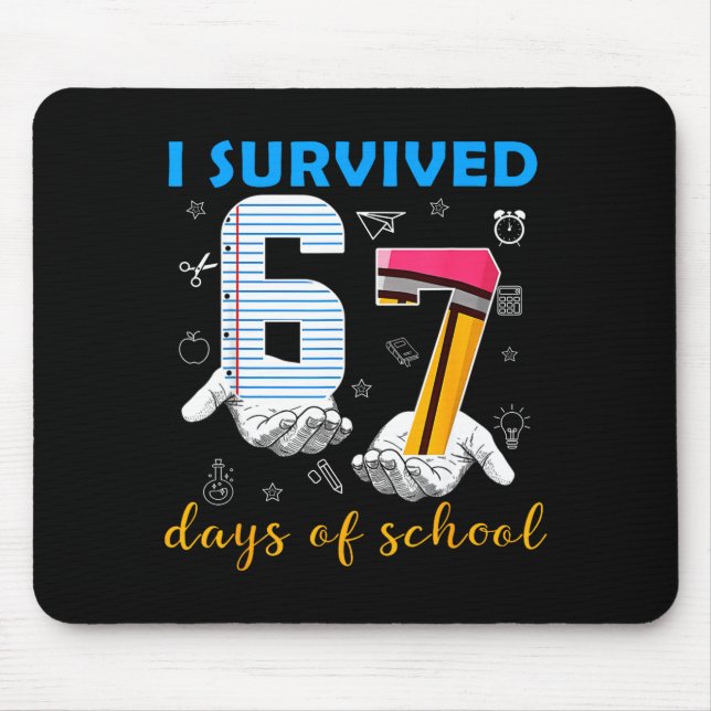 Alfombrilla De Ratón I Survived 67 Days Of School Funny Meme Teacher St (Frente)