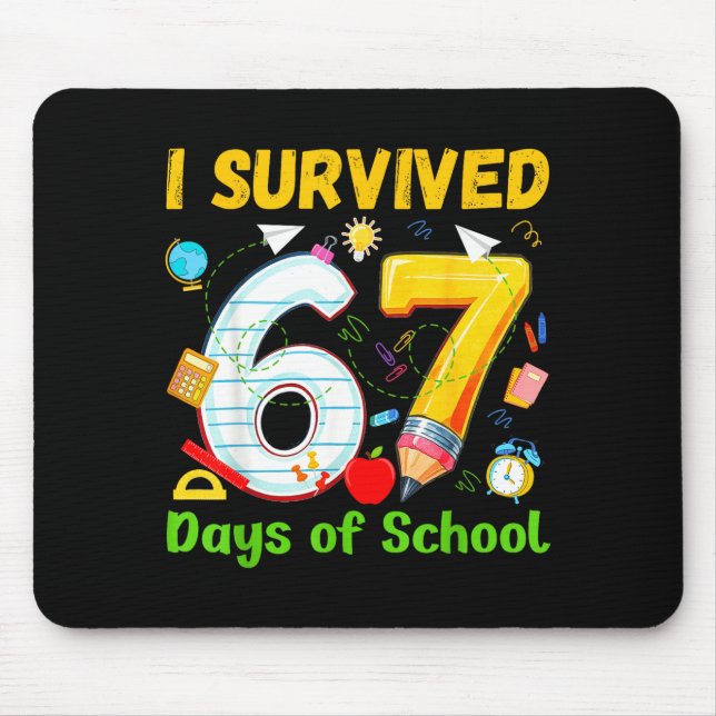 Alfombrilla De Ratón I Survived 67 Days Of School Funny Meme Teacher St (Frente)