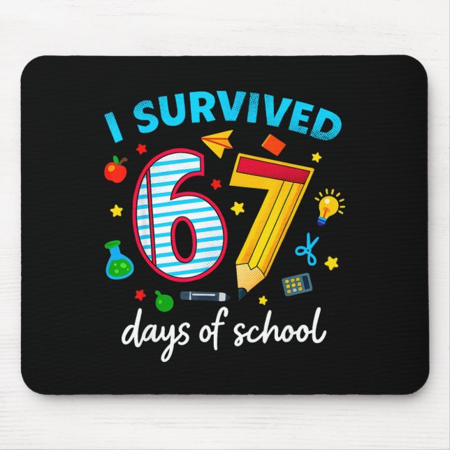 Alfombrilla De Ratón I Survived 67 Days Of School Funny Meme Teacher St (Frente)