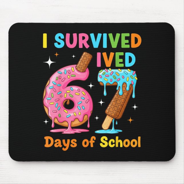 Alfombrilla De Ratón I Survived 67 Days Of School Funny Meme Teacher St (Frente)