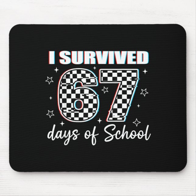 Alfombrilla De Ratón I Survived 67 Days Of School Funny Retro 67 Meme S (Frente)