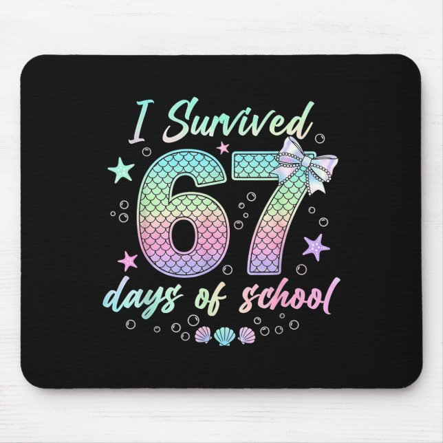 Alfombrilla De Ratón I Survived 67 Days Of School Mermaid Coquette Bow  (Frente)
