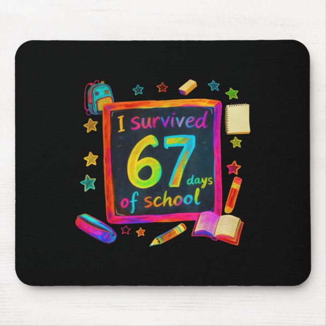 Alfombrilla De Ratón I Survived 67 Days Of School Teachers Students Six (Frente)