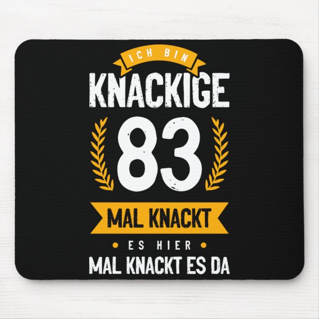 Alfombrilla De Ratón Ich Bin Knackige 83 Mal Knackt Es Hier Mal Knackt  (Frente)