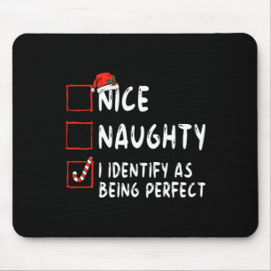 Alfombrilla De Ratón Identificar como perfecto divertido Naughty Nice L