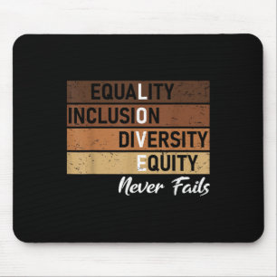 Alfombrilla De Ratón Igualdad Inclusión Diversidad Equidad amor Nunca J