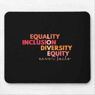 Alfombrilla De Ratón Igualdad Inclusión Diversidad Equidad Nunca Fai