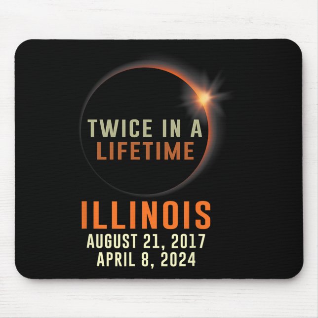 Alfombrilla De Ratón Illinois Eclipse Solar Total Dos Veces En La Vida  (Frente)