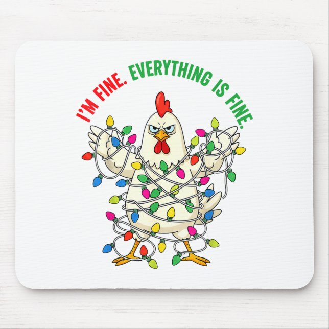 Alfombrilla De Ratón I'm Fine Everything Is Fine Christmas Chicken Ligh (Frente)
