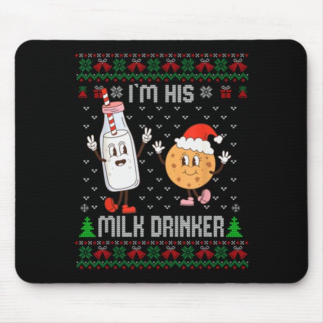 Alfombrilla De Ratón I'm His Milk Drinker Adult Humor Ugly Sweater For  (Frente)