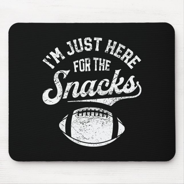 Alfombrilla De Ratón I'm Just Here For The Snacks Funny Fantasy Footbal (Frente)