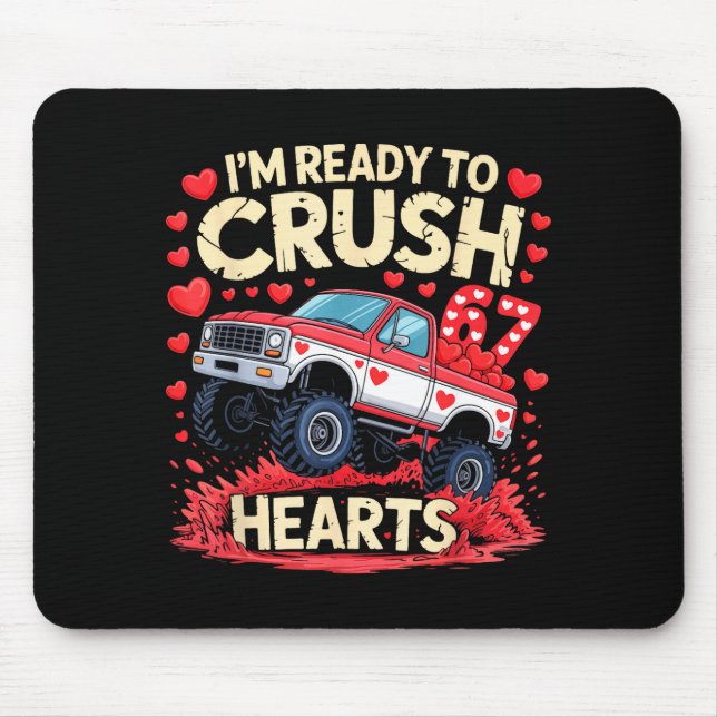 Alfombrilla De Ratón I'm Ready To Crush 67 Hearts Truck Funny 6 7 Valen (Frente)
