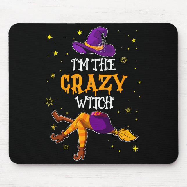 Alfombrilla De Ratón I'm The Crazy Witch Funny Halloween Matching Group (Frente)