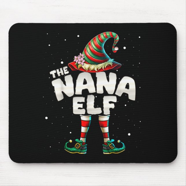 Alfombrilla De Ratón I'm The Nana Elf Family Matching Group Christmas  (Frente)