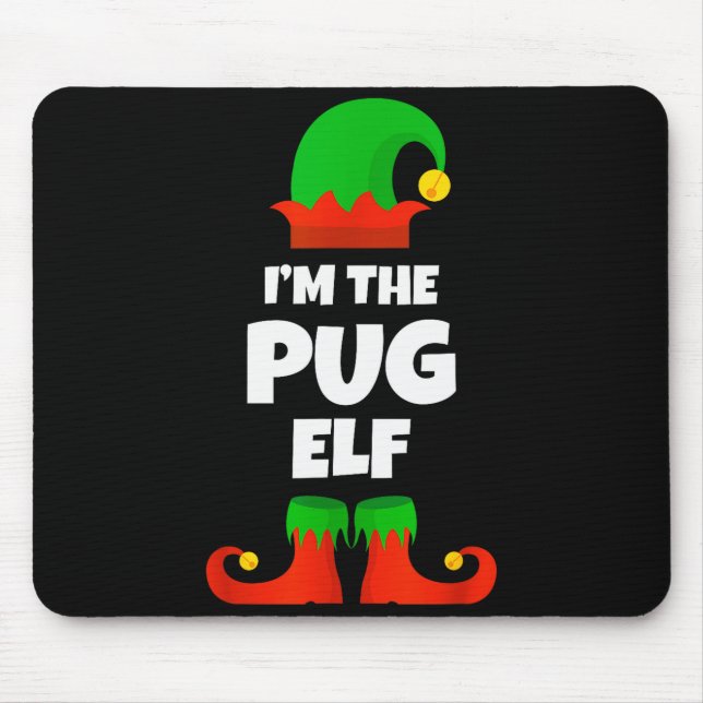 Alfombrilla De Ratón I'm The Pug Elf Family Pajama Christmas Funny Dog  (Frente)
