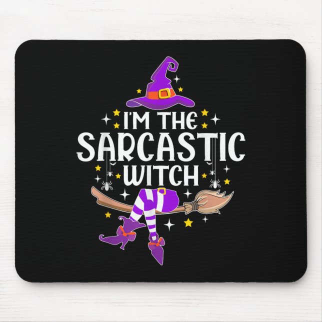 Alfombrilla De Ratón Im The Sarcastic Witch Halloween Matching Group Co (Frente)