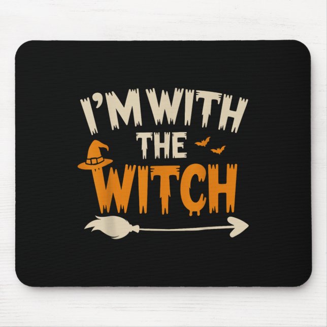 Alfombrilla De Ratón I'm With The Witch Funny Husband Halloween Costume (Frente)