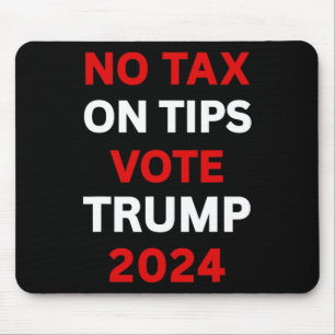 Alfombrilla De Ratón Impuesto A Los Tips Vota Trump 2024 Recuperar A Es