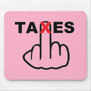 Alfombrilla De Ratón Impuestos a la Mousepad demasiado altos