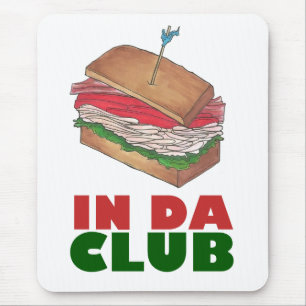 Alfombrilla De Ratón In Da Club Turkey Club Sandwich Funny Foodie Diner