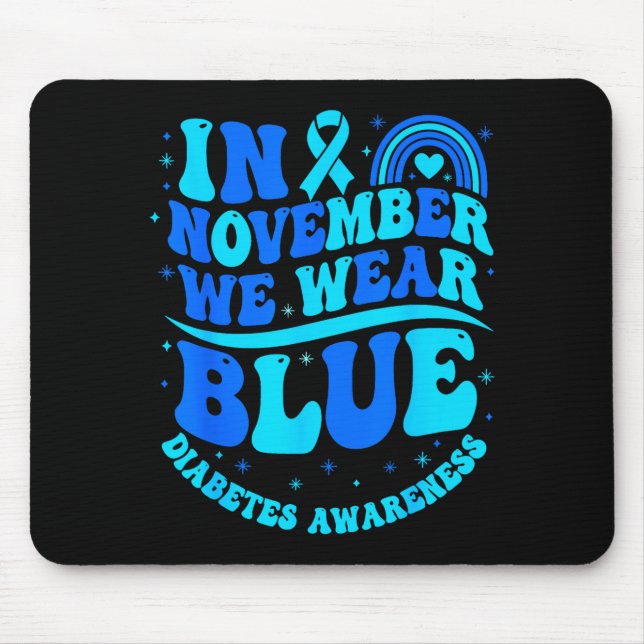 Alfombrilla De Ratón In November We Wear Blue Diabetes Awareness Ribbon (Frente)