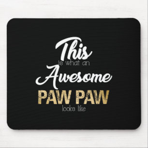 Alfombrilla De Ratón Increíble abuelo especial de Paw Paw