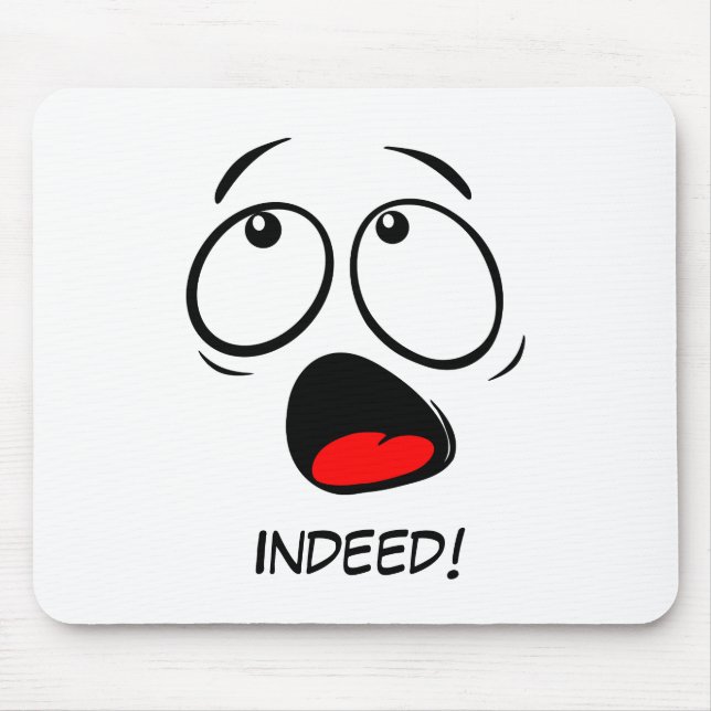 Alfombrilla De Ratón Indeed! (Frente)