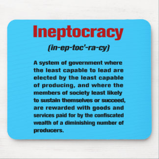 Alfombrilla De Ratón Ineptocracy Mousepad