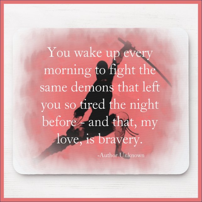 Alfombrilla De Ratón Inspiradora, Es Una Cita Valiente (Bookmark my store! https://www.zazzle.com/store/capricepetit)