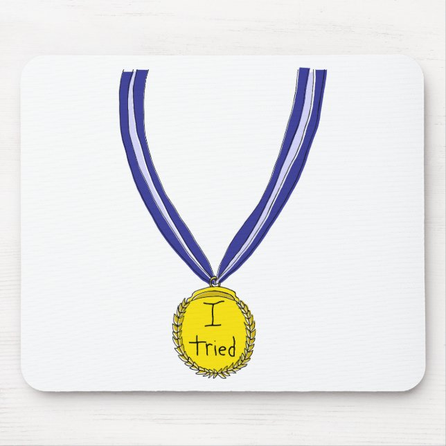 Alfombrilla De Ratón Intenté la medalla (Frente)