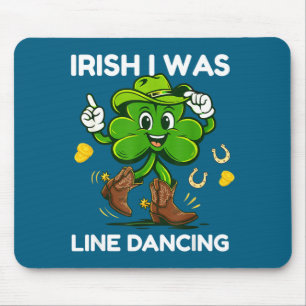 Alfombrilla De Ratón Irlandés estaba bailando en línea divertido día de