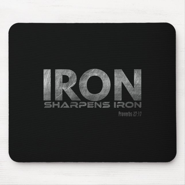 Alfombrilla De Ratón Iron Sharpens Iron  (Frente)
