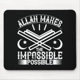 Alfombrilla De Ratón Islam - Alá hace lo imposible posible
