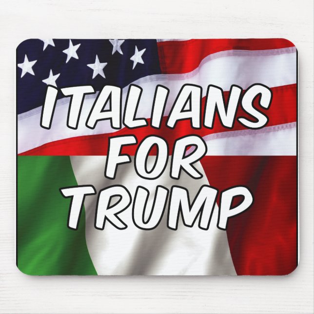 Alfombrilla De Ratón Italianos para Trump (Frente)