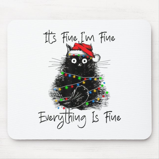 Alfombrilla De Ratón Its Fine I'm Fine Everything Is Fine Christmas Bla (Frente)