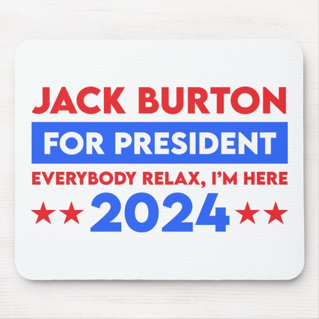 Alfombrilla De Ratón Jack Burton para la presidencia 2024 (Frente)