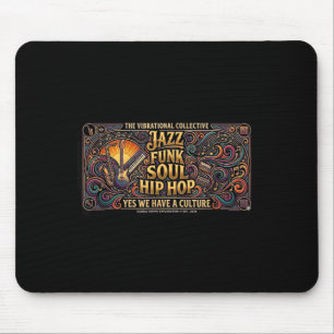 Alfombrilla De Ratón jazz funk soul hip hop colectivo vibratorio