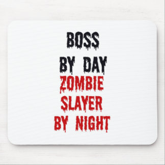 Alfombrilla De Ratón Jefe Por Día Zombie Slayer Por Noche