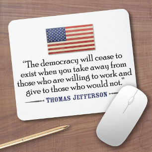 Alfombrilla De Ratón Jefferson: La democracia dejará de existir...
