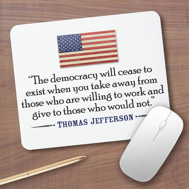 Alfombrilla De Ratón Jefferson: La democracia dejará de existir... (Custom Mousepad)