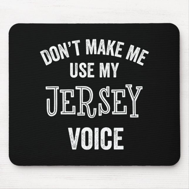 Alfombrilla De Ratón Jersey Voice Accent New Jersey Funny Gift Jerseyan (Frente)